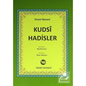 KUDSI HADISLER - İMAM NEVEVI