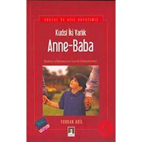 KUDSI İKİ VARLIK ANNE- BABA - FURKAN ADIL