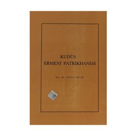 Kudüs Ermeni Patrikhanesi - Yavuz Ercan