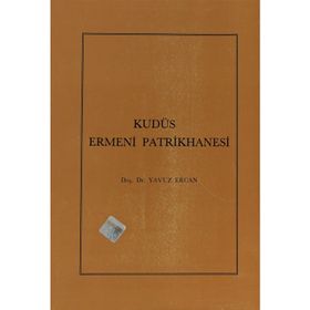 Kudüs Ermeni Patrikhanesi - Yavuz Ercan