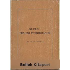 Kudüs Ermeni Patrikhanesi - Yavuz Ercan