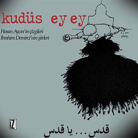 Kudüs Ey Ey - Hasan Aycın İbrahim Demirci