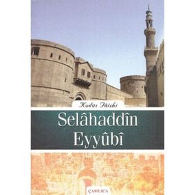 KUDÜS FATIHI SELAHADDIN EYYUBI - KEMAL ERKAN