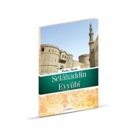 KUDÜS FATIHI SELAHADDIN EYYUBI - KEMAL ERKAN