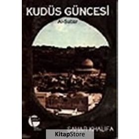 KUDÜS GÜNCESİ AL-SUBAR - SAHAR KHALIFA