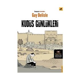 Kudüs Günlükleri - Guy Delisle