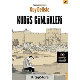 Kudüs Günlükleri - Guy Delisle