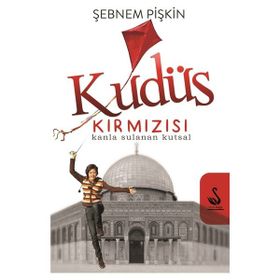 Kudüs Kırmızısı - Şebnem Pişkin