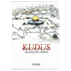 Kudüs Mukaddes Miras