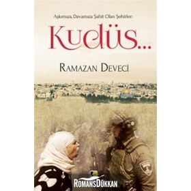 Kudüs - Ramazan Deveci