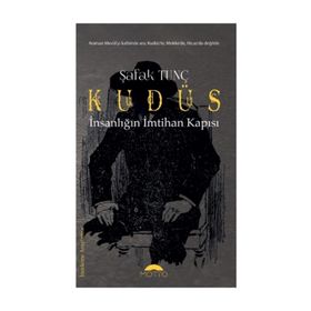 Kudüs - Şafak Tunç