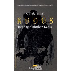 Kudüs - Şafak Tunç