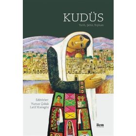 Kudüs-Tarih Şehir Toplum