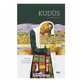 Kudüs-Tarih Şehir Toplum