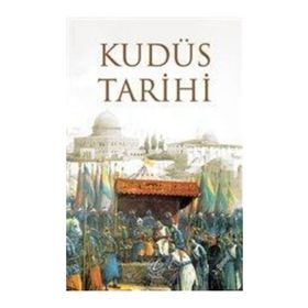 KUDÜS TARIHI - KOLEKTIF