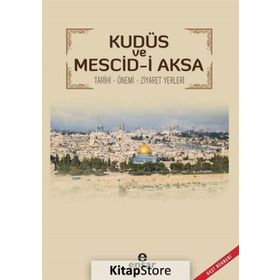Kudüs Ve Mescid-i Aksa - Ümit Aytekin