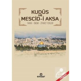 Kudüs Ve Mescid-i Aksa - Ümit Aytekin