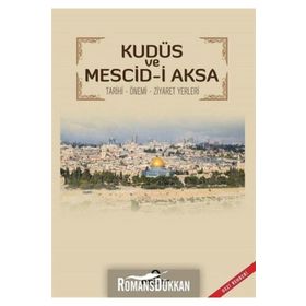 Kudüs Ve Mescid-i Aksa - Ünal Aytekin