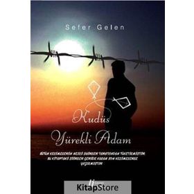 Kudüs Yürekli Adam - Sefer Gelen