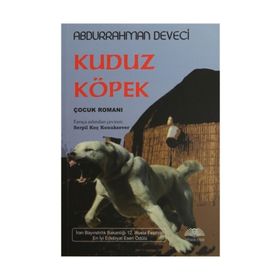 Kuduz Köpek - Abdurrahman Deveci