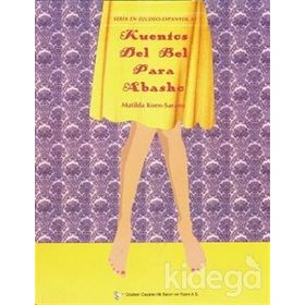 KUENTOS DEL BEL ABASHO - MATILDA KOEN SARANO