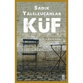 Küf - Ayhan Yalçınkaya