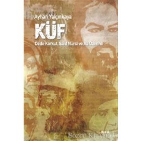 Küf - Ayhan Yalçınkaya