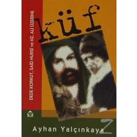 Küf - Ayhan Yalçınkaya