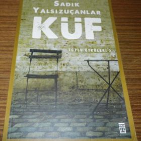 KÜF - SADIK YALSIZUÇANLAR