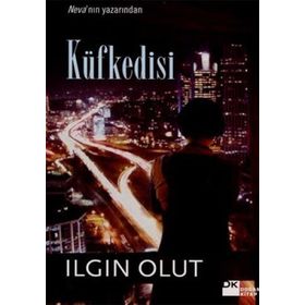KÜFKEDİSİ - ILGIN OLUT