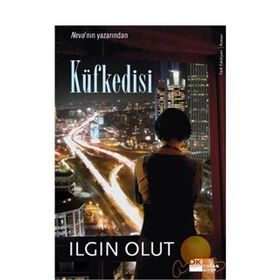KÜFKEDİSİ - ILGIN OLUT