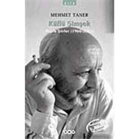 KÜFLÜ ŞİMŞEK TOPLU ŞİİRLER (1966-2001) - MEHMET TANER