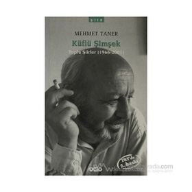 KÜFLÜ ŞİMŞEK TOPLU ŞİİRLER (1966-2001) - MEHMET TANER