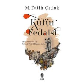 Küfür Fedaisi İnsan Yayınları
