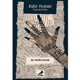 Küfür Fedaisi - M. Fatih Çıtlak