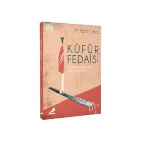 Küfür Fedaisi - M. Fatih Çıtlak
