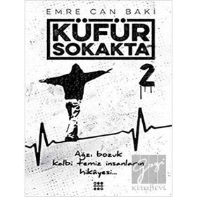 Küfür Sokakta 2 - Emre Can Baki