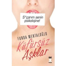 Küfürsüz Aşklar - Funda Mentaoğlu