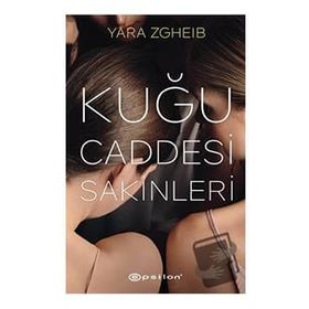 Kuğu Caddesi Sakinleri - Yara Zgheib