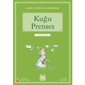 Kuğu Prenses - hanschristian andersen