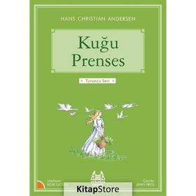 Kuğu Prenses - hanschristian andersen