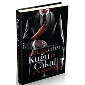 Kuğu ve Çakal Ciltli - J. A. Redmerski