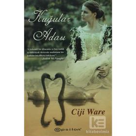 KUĞULAR ADASI - CIJI WARE