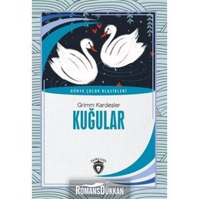 Kuğular - Grimm Kardeşler