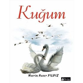 Kuğum - Nesrin Hazer Yıldız