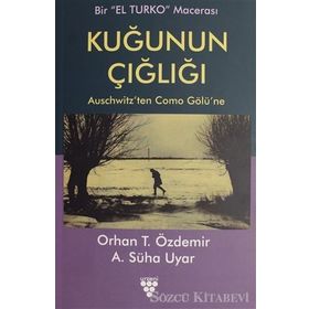 Kuğunun Çığlığı - Orhan T. Özdemir