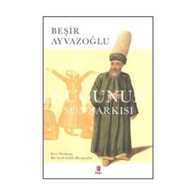 KUĞUNUN SON ŞARKISI - BEŞİR AYVAZOĞLU
