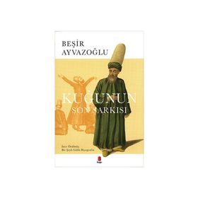 KUĞUNUN SON ŞARKISI - BEŞİR AYVAZOĞLU