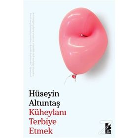 Küheylanı Terbiye Etmek - Hüseyin Altuntaş