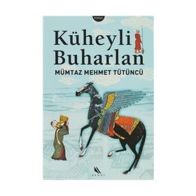 KÜHEYLİ BUHARLAN - MÜMTAZ MEHMET TÜTÜNCÜ